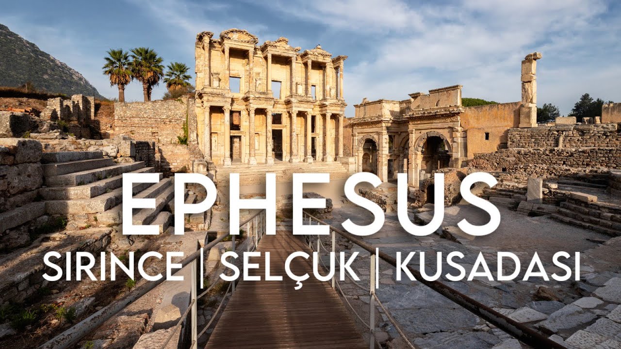 Ephesus, Sirince & Selçuk | Best Places near Kusadasi | Turkey Travel Guide