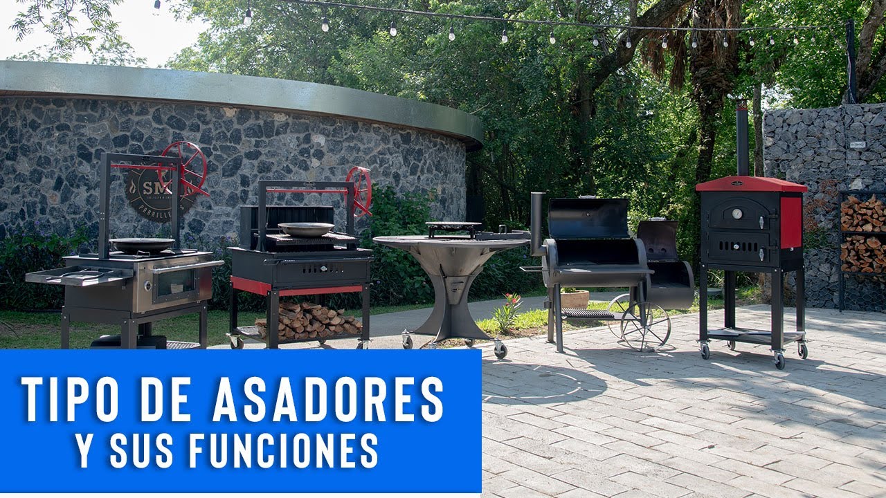 Tipos de asadores y sus funciones