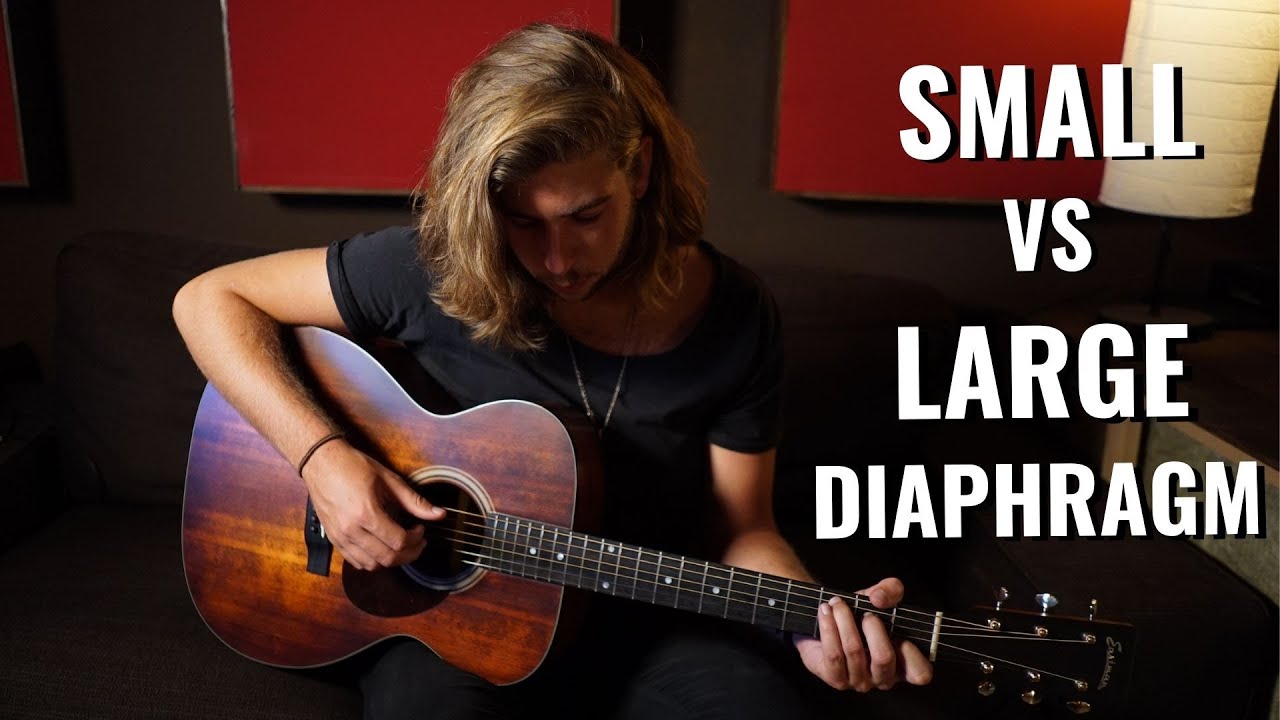 SMALL VS LARGE DIAPHRAGM MICROPHONE FOR ACOUSTIC GUITAR