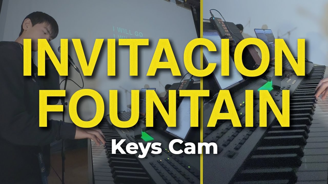 Invitacion Fountain - Vineyard Worship | Keys Cam