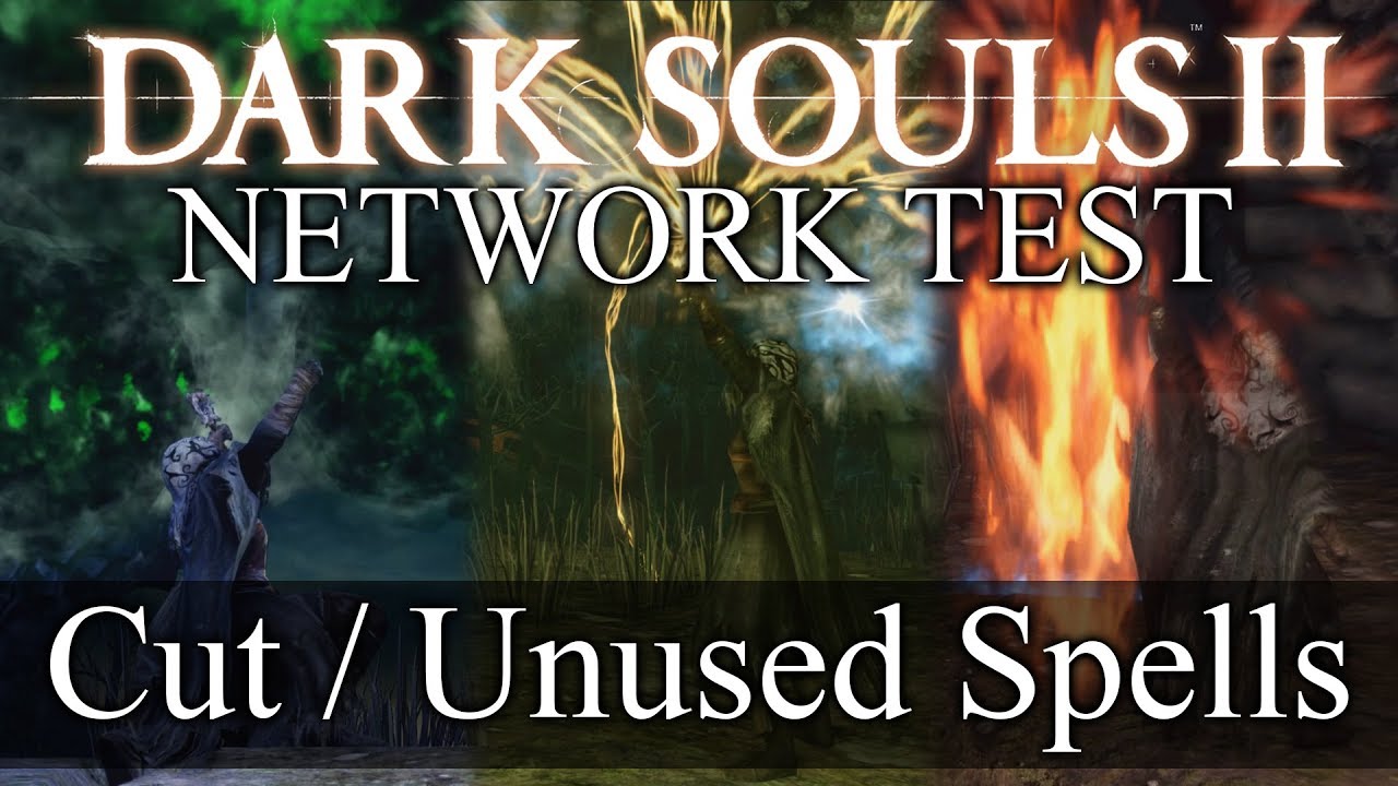Dark Souls 2 Network Test ► BRAND NEW Cut / Unused Spells! (Never Before Seen)