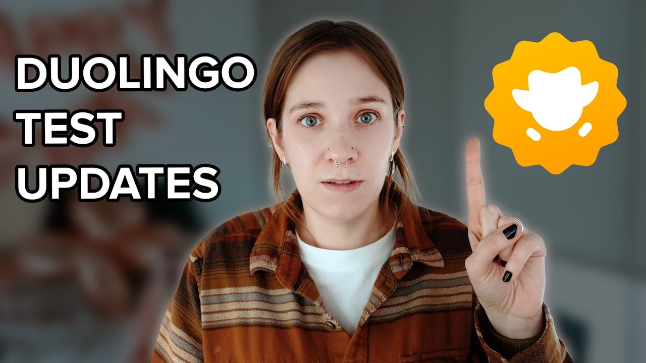Duolingo English Test important updates | What's new in 2021?