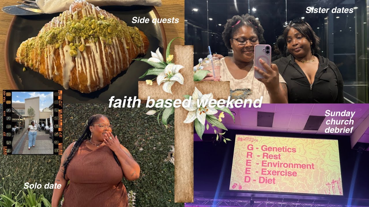 Faith based weekend for low energy days📍solo date + youth + sister date + church 💕 VLOG