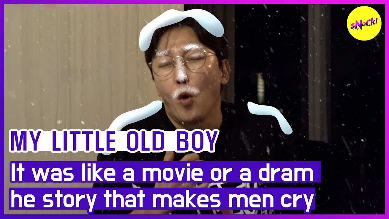 [HOT CLIPS] [MY LITTLE OLD BOY]It was like a movie or a dram he story that makes men cry (ENGSUB)