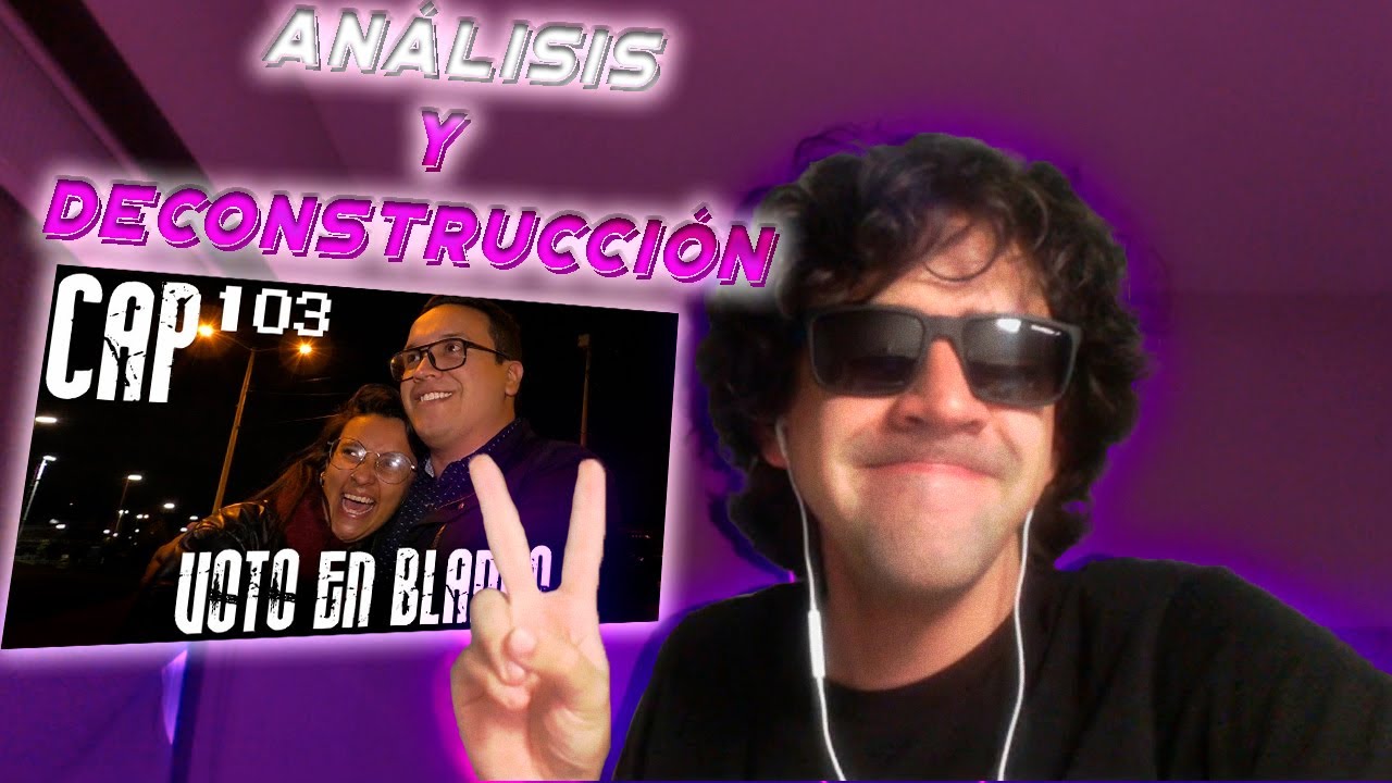 Análisis y Deconstrucción a Con Ánimo de Ofender : Cap 