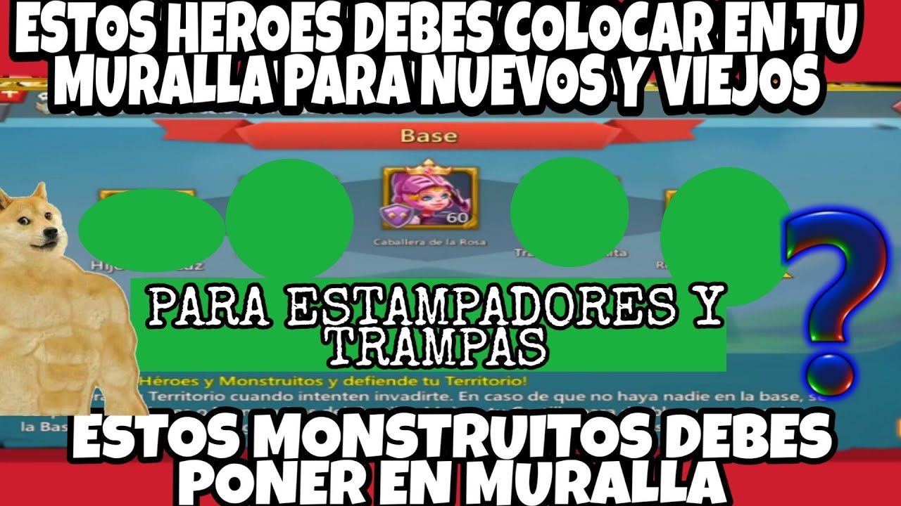 ESTOS HEROES Y MONSTRUITOS DEBES COLOCAR  EN TU MURALLA PARA DEFENDER Y POR QUE - LORDS MOBILE