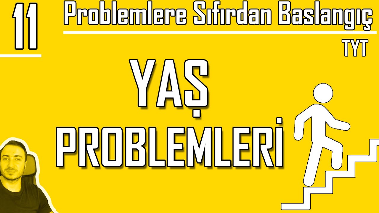 Yaş Problemleri | Sıfırdan Problemler Kampı 11. Video