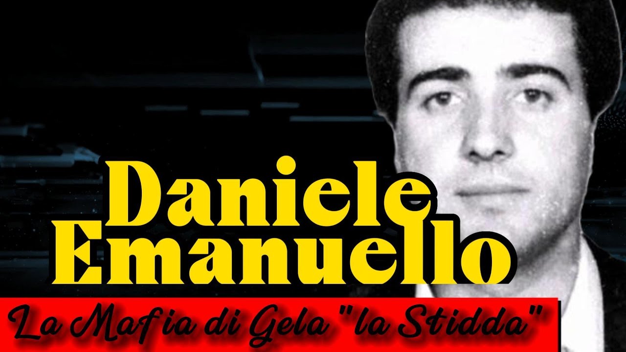 Daniele Emanuello -La Mafia di Gela