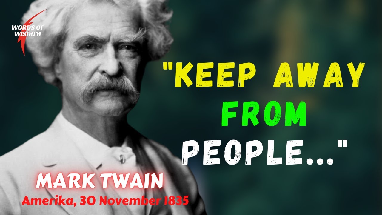 24 Quotes from MARK TWAIN that are Worth Listening To! | Life-Changing Quotes |  mark twain quotes