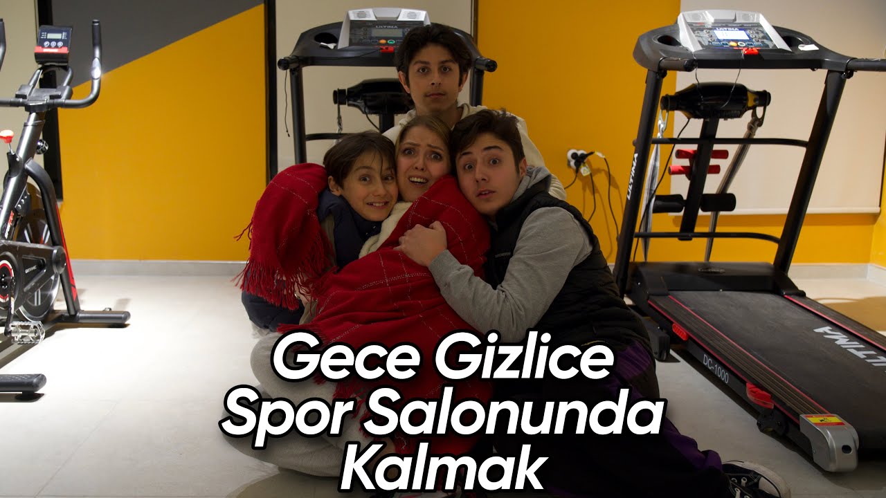 GECE GİZLİCE SPOR SALONUNDA KALMAK !! (KİLİTLİ KALDIK)