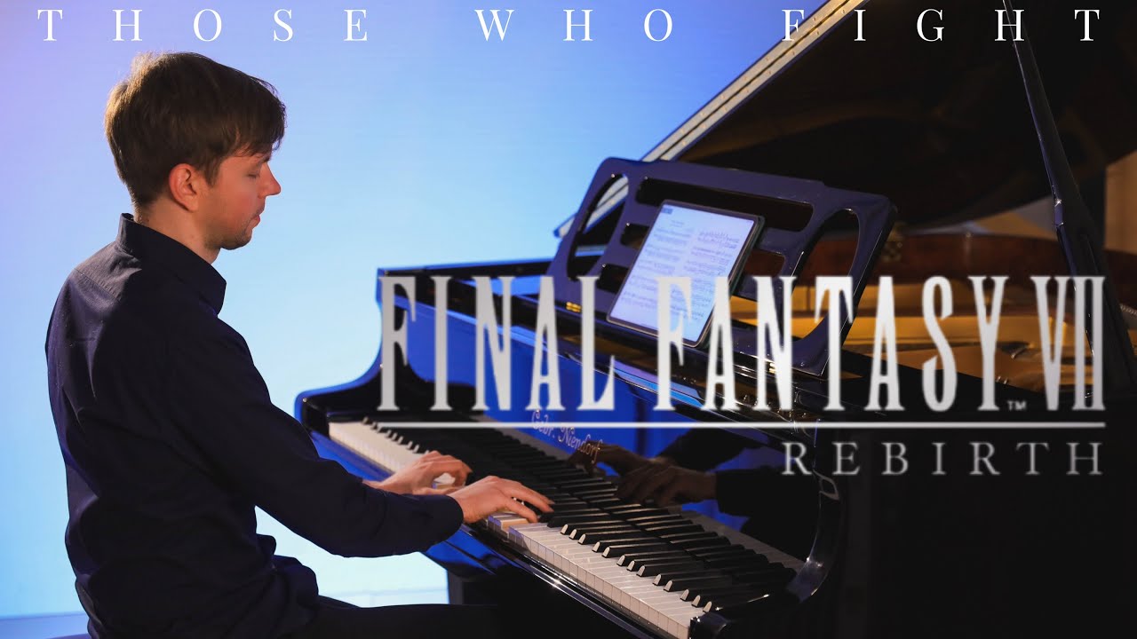 Final Fantasy VII (Rebirth) - Those Who Fight (piano cover)