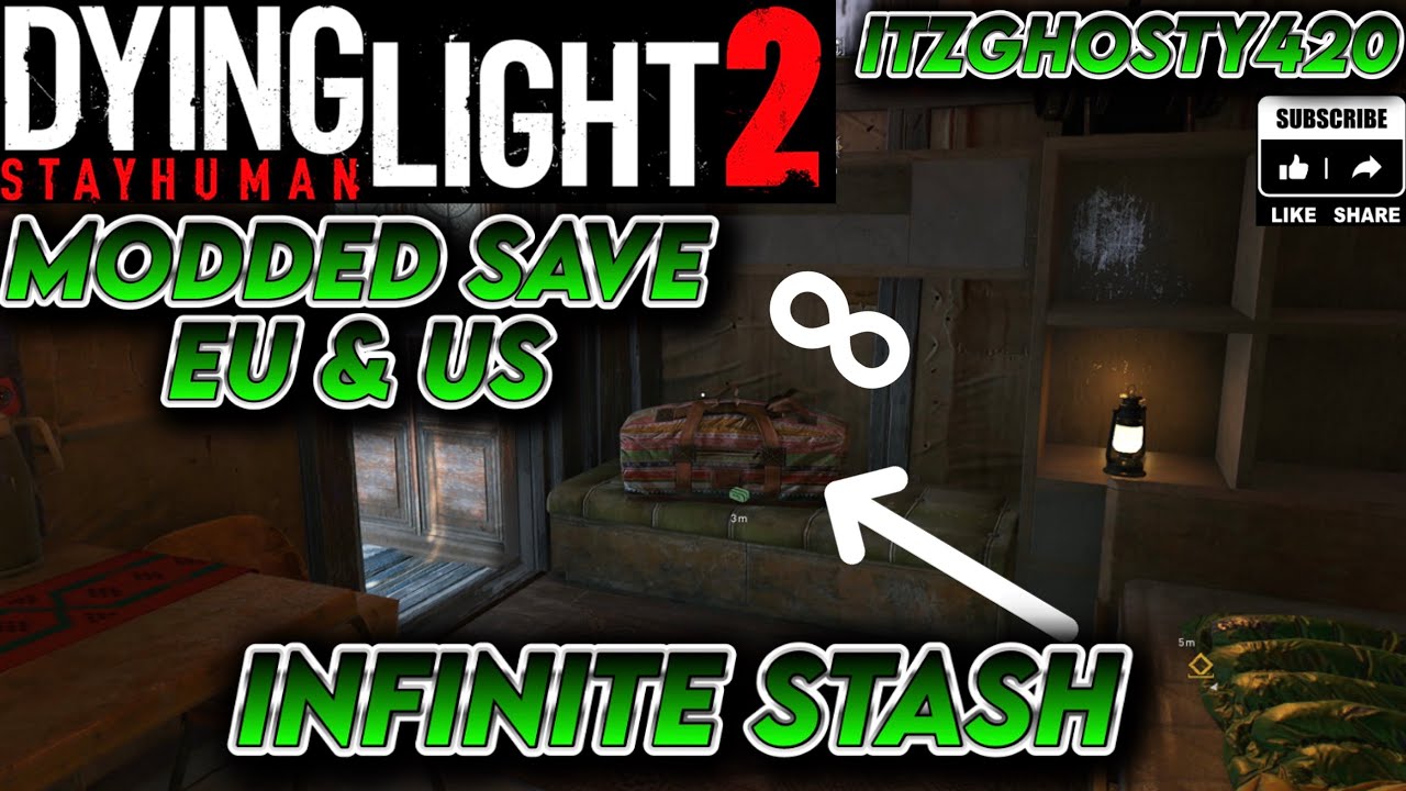 Dying Light 2 INFINITE STASH & NEW INHIBITOR DROP SAVE EU & US