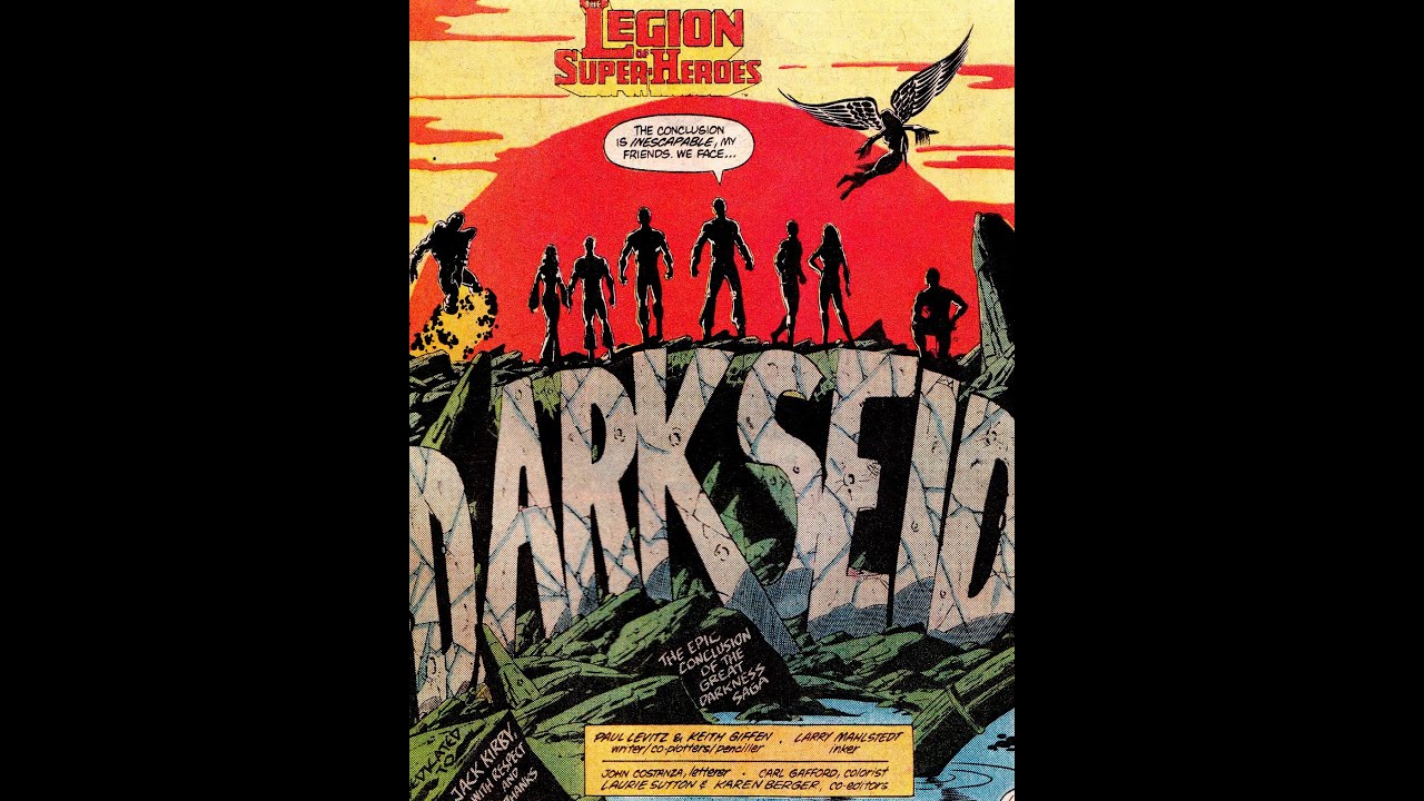 DARKSEID vs. THE LEGION OF SUPERHEROES by Paul Levitz and Keith Giffen!