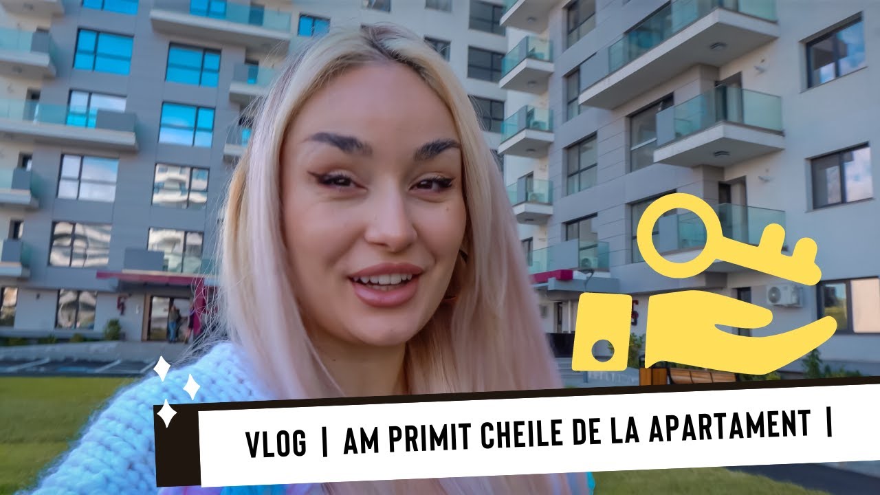 VLOG | Am primit cheile de la apartament | Receptie si nereguli |