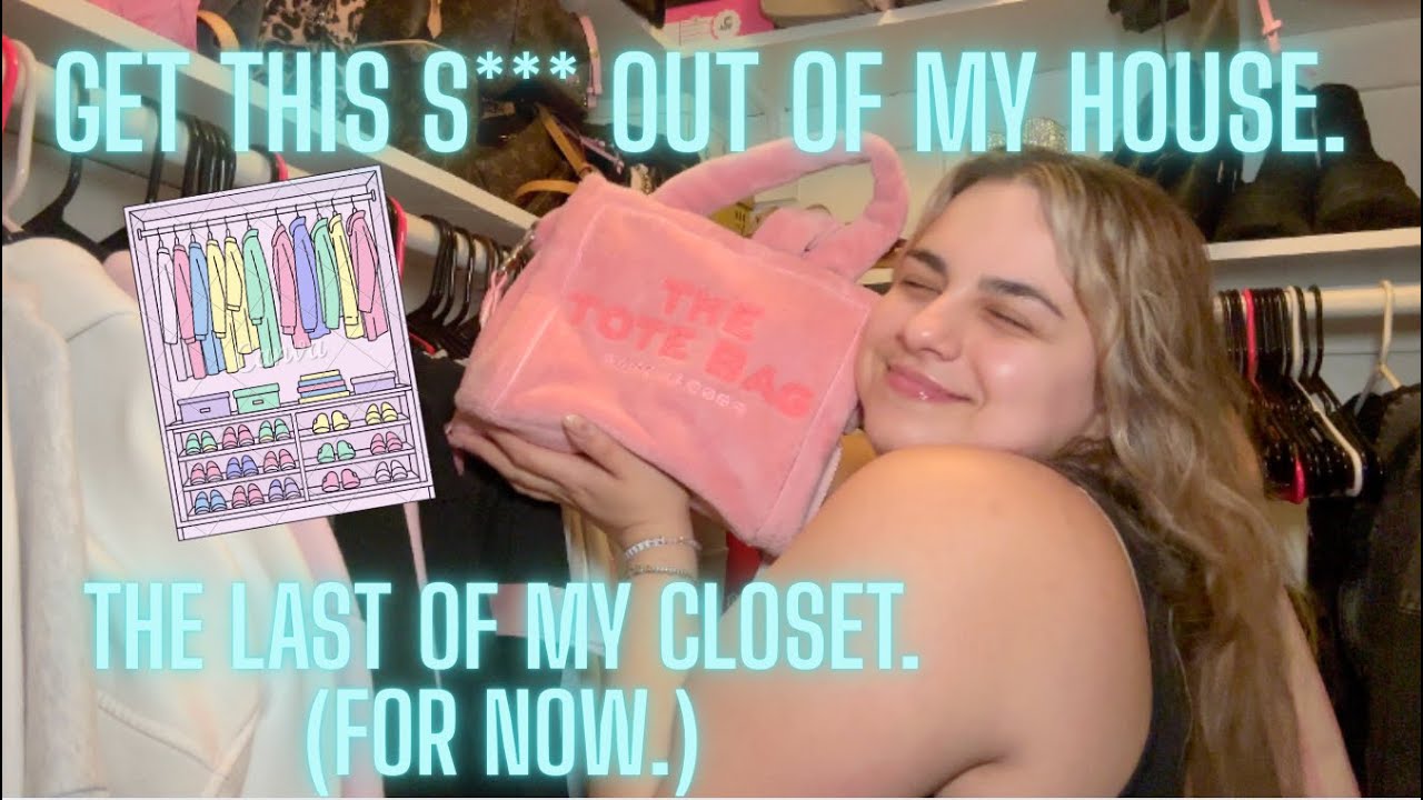 GET THIS S*** OUT OF MY HOUSE. // The last of my closet -for now. pt. 3