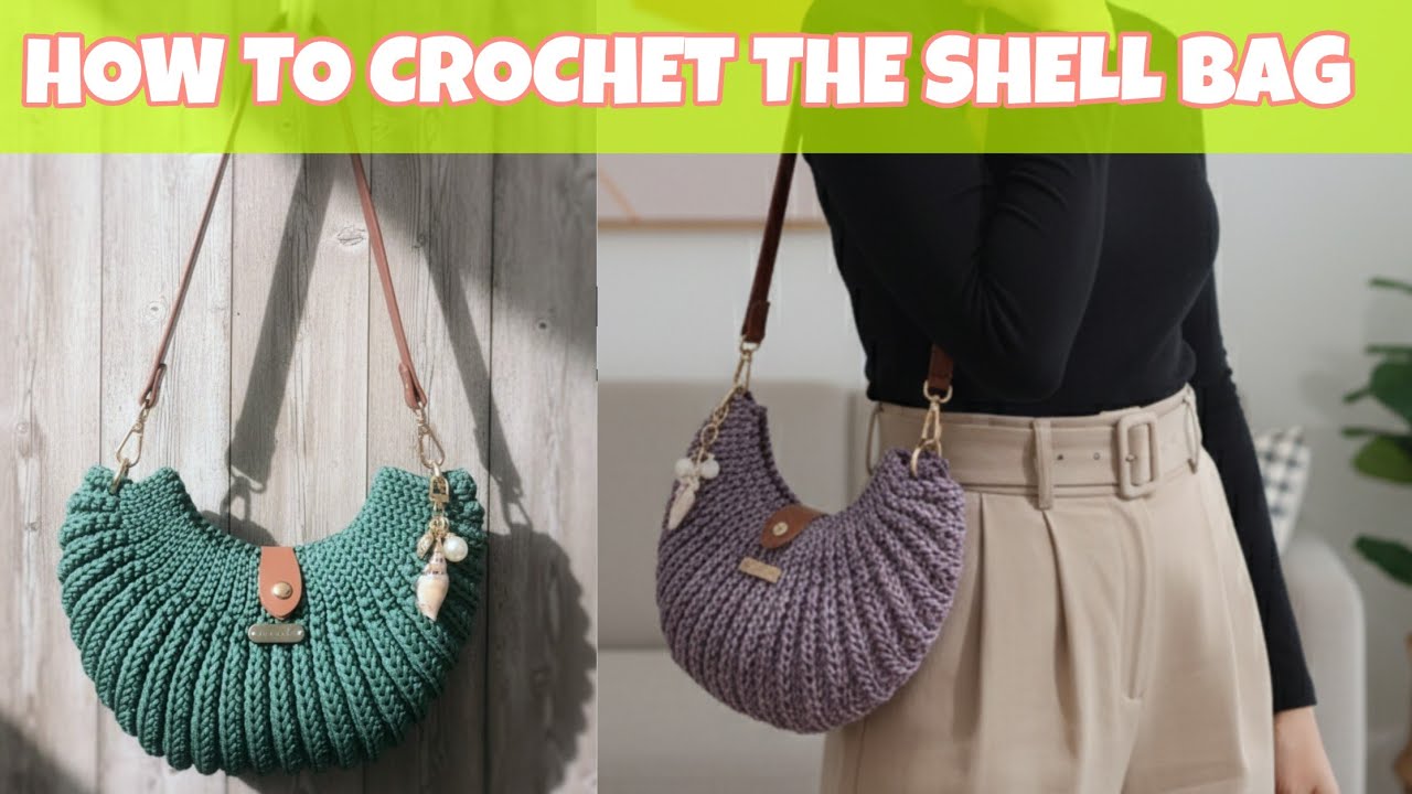 Crochet the shell shoulder bag advance tutorial