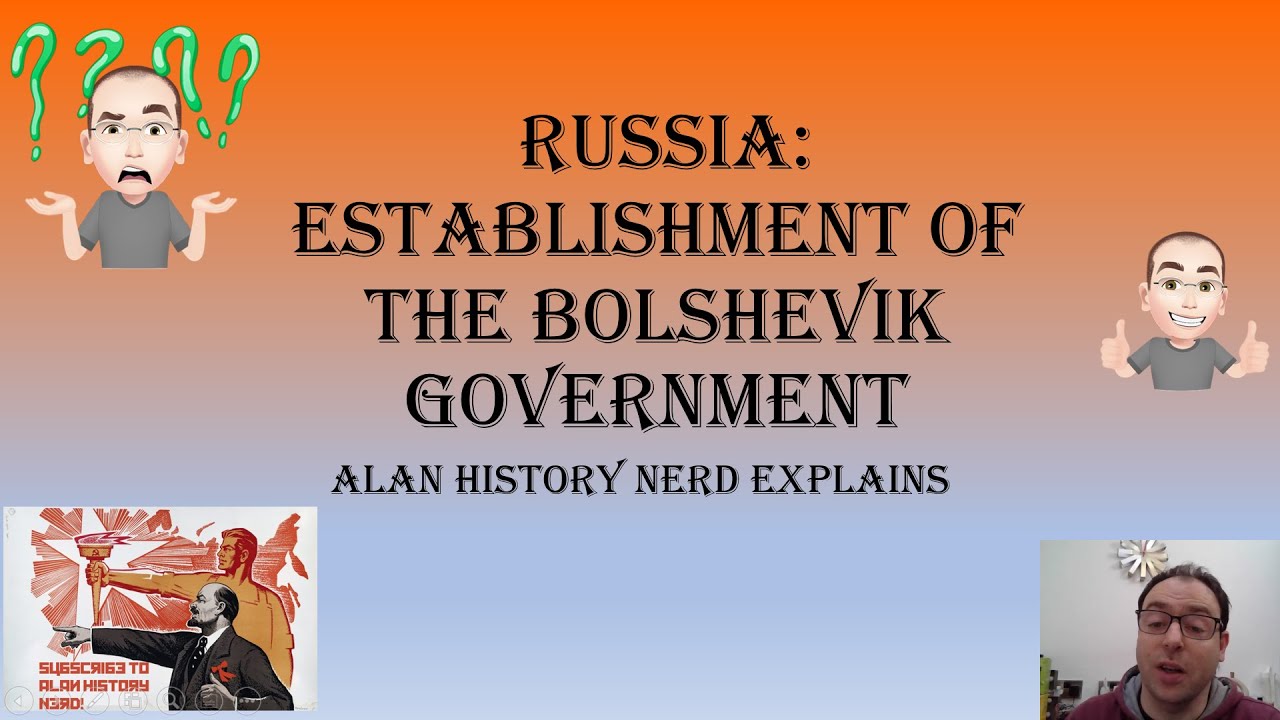 Establishment of the Bolshevik Government