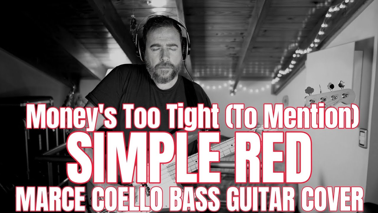 Money's Too Tight (To Mention) Marce Coello Bass Guitar Cover 🎸🦋