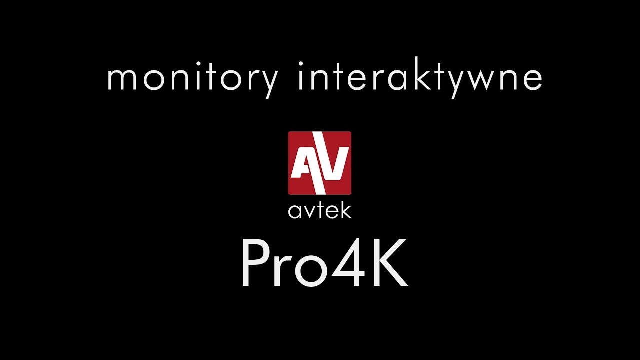 Monitor Interaktywny Avtek Touchscreen Pro4K - co nowego?
