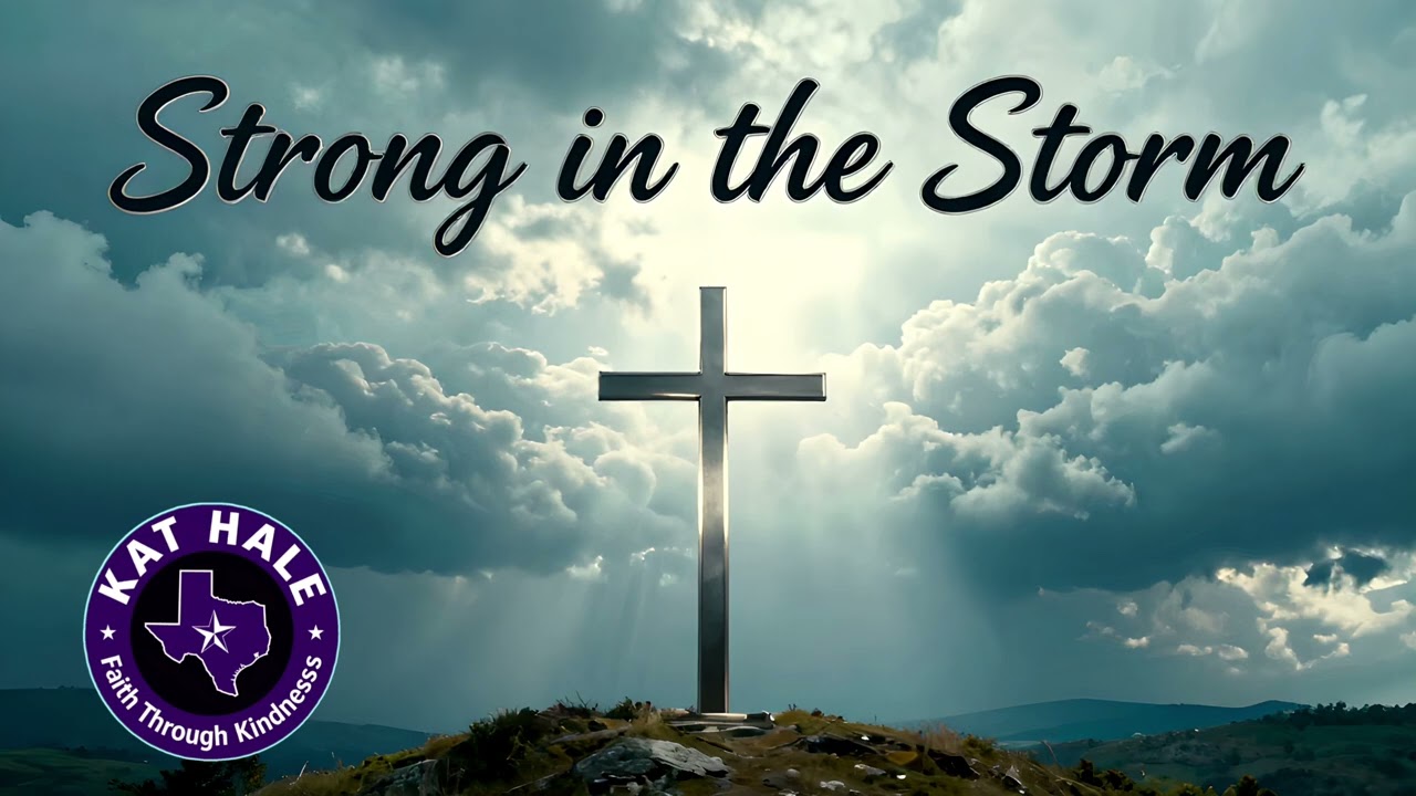Strong in the Storm