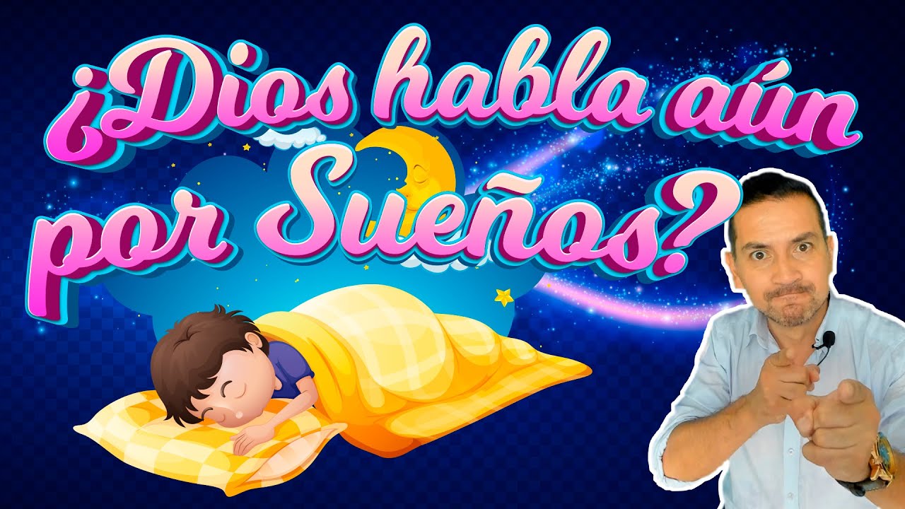 &iquest;DIOS HABLA POR MEDIO DE SUE&Ntilde;OS? #edgarescobar​​​​​​ #biblialibre