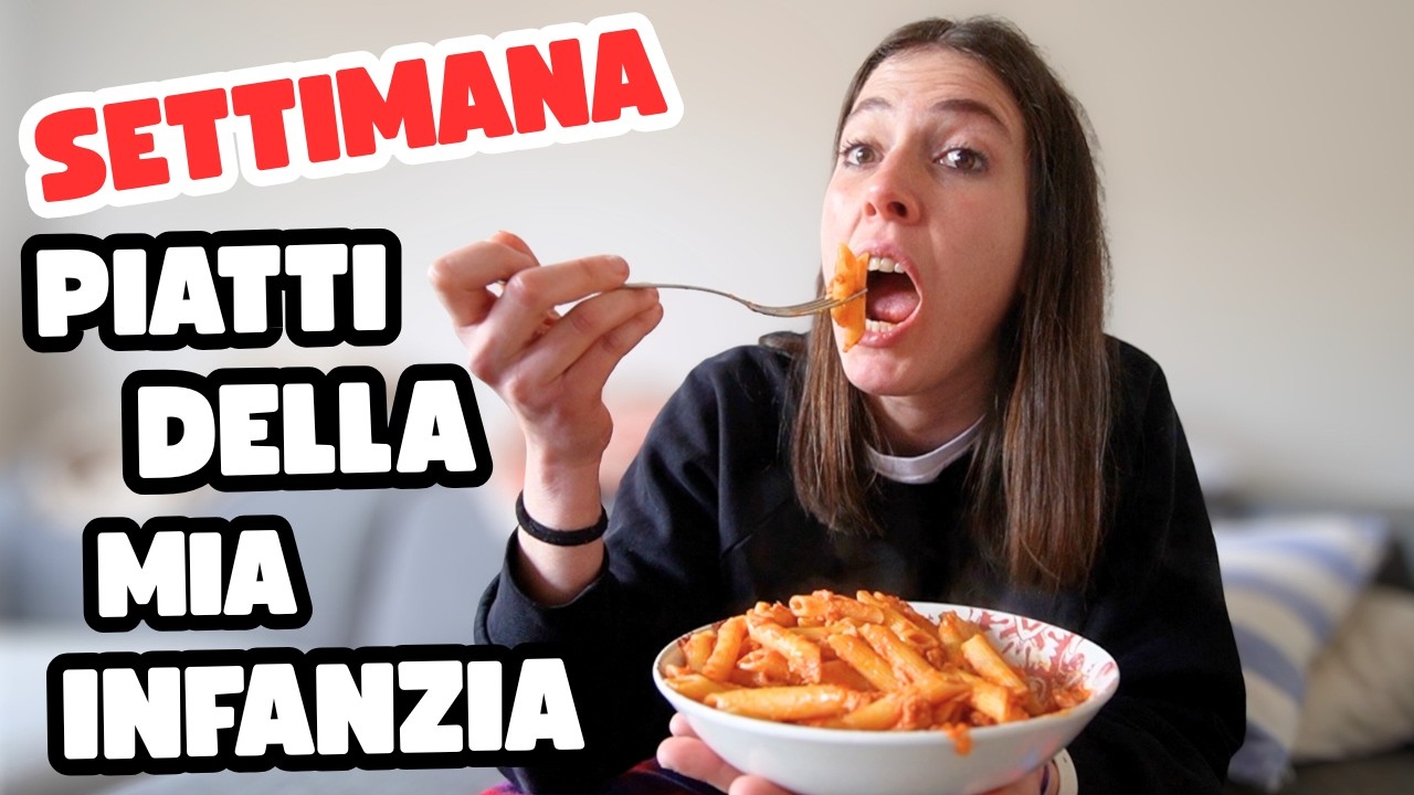 MANGIO PER UNA SETTIMANA SOLO I PIATTI DELLA MIA INFANZIA!