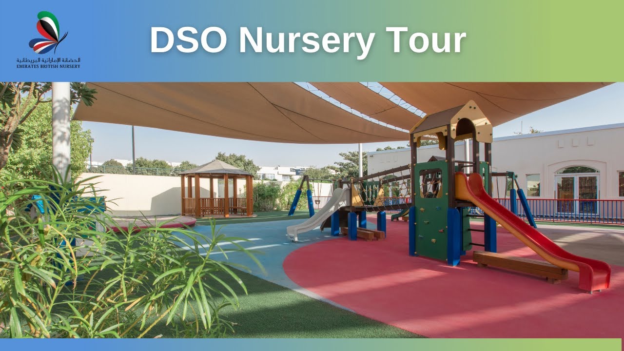 Dubai Silicon Oasis Nursery Tour | Emirates British Nursery