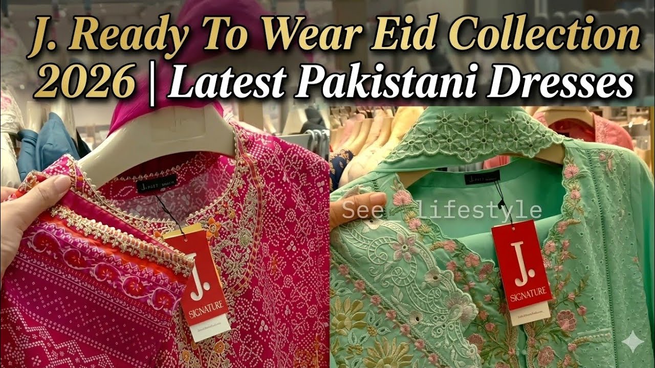 J. Ready To Wear Eid Collection 2026 | Latest Pakistani Dresses - Chicken Kari Dresses _ J. Summer 