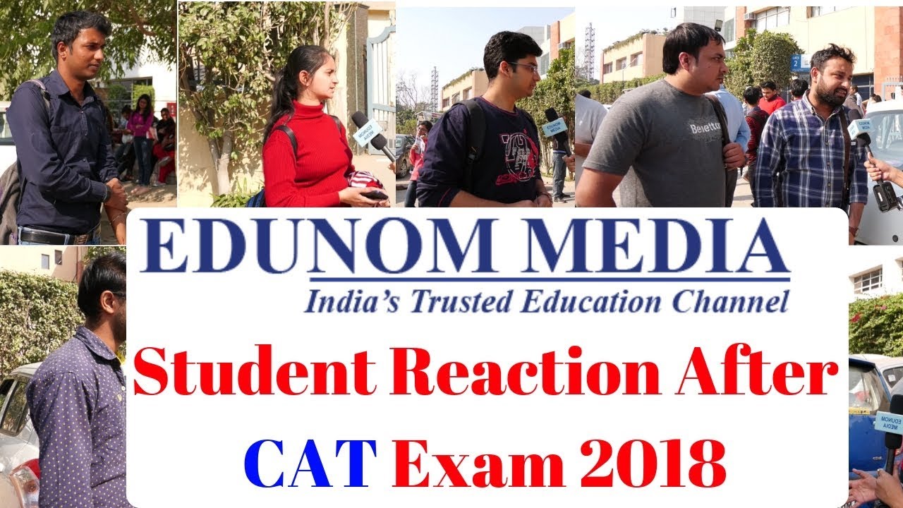 Student Reaction After CAT Exam 2018