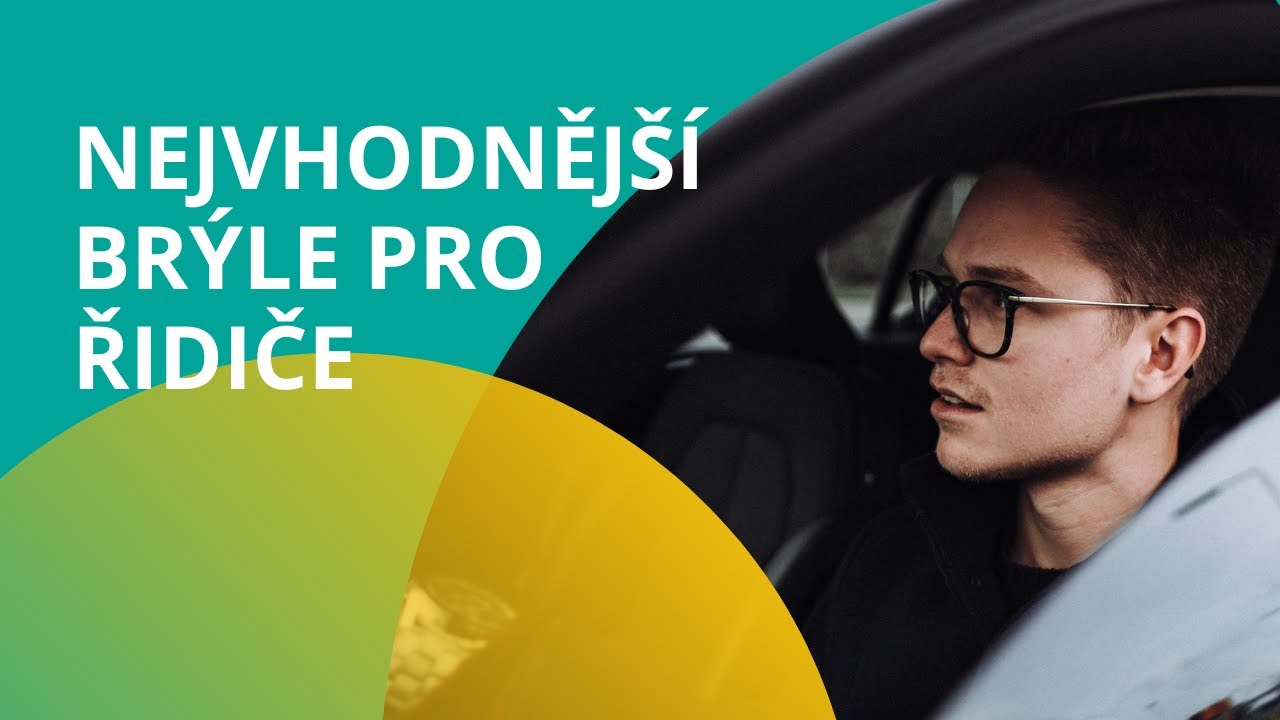 Nejvhodnější brýle pro řidiče