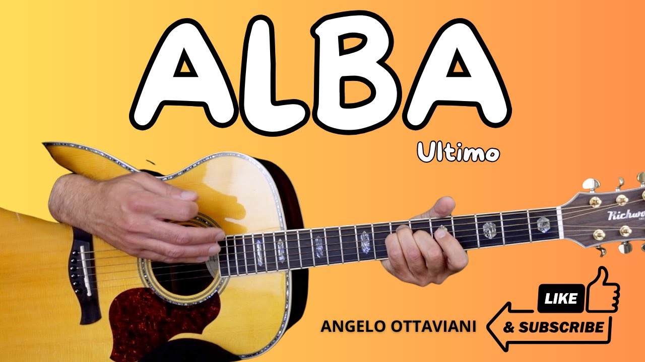 Ultimo - Alba (Sanremo 2023) - Testo e Accordi