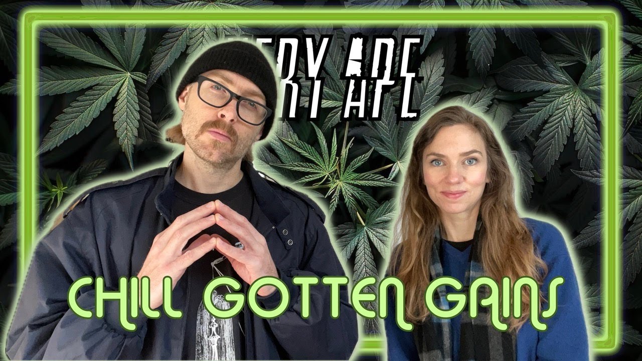 Very Ape Podcast - Ep. 396: Chill Gotten Gains