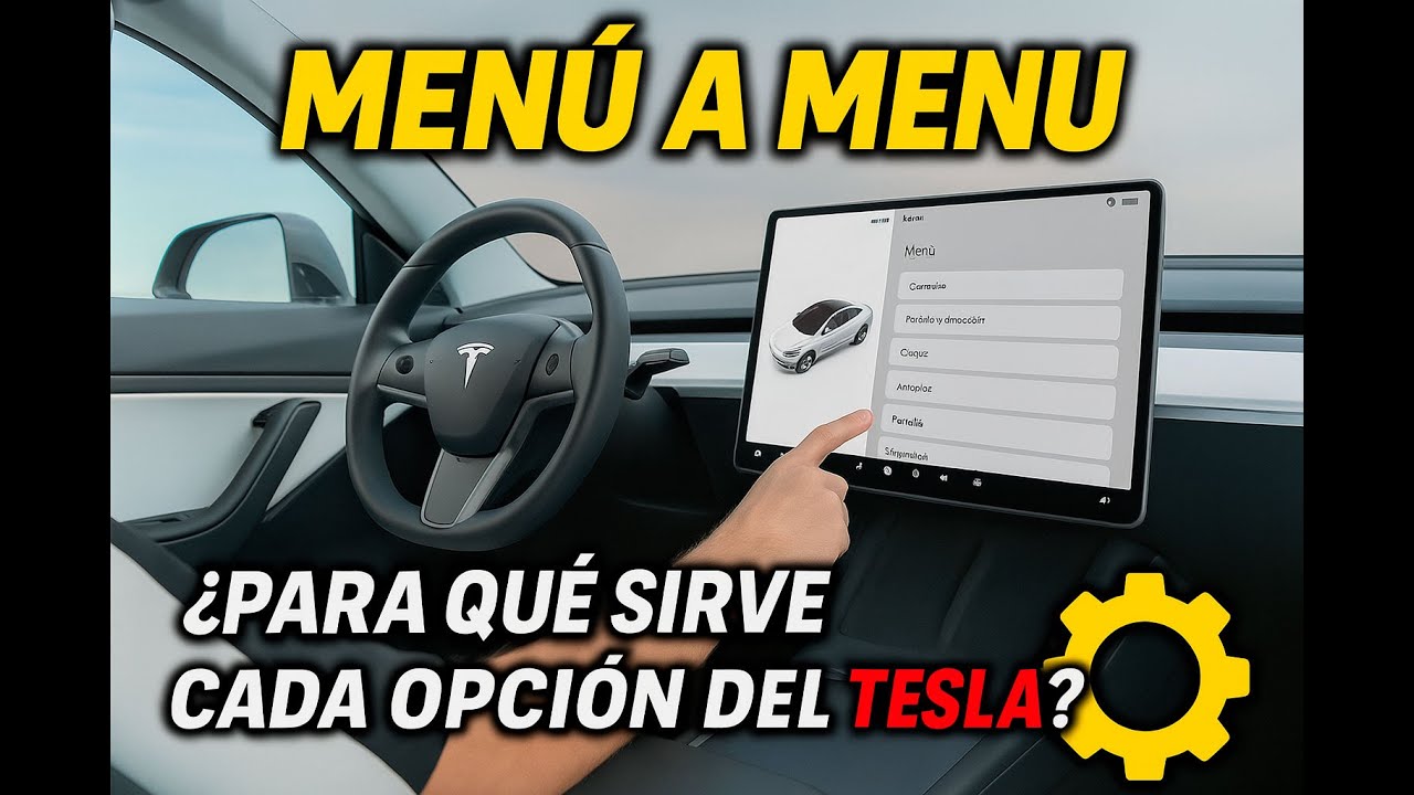 Todos los MENÚS del Tesla Model 3 Highland – ¿Para qué sirve cada opción?