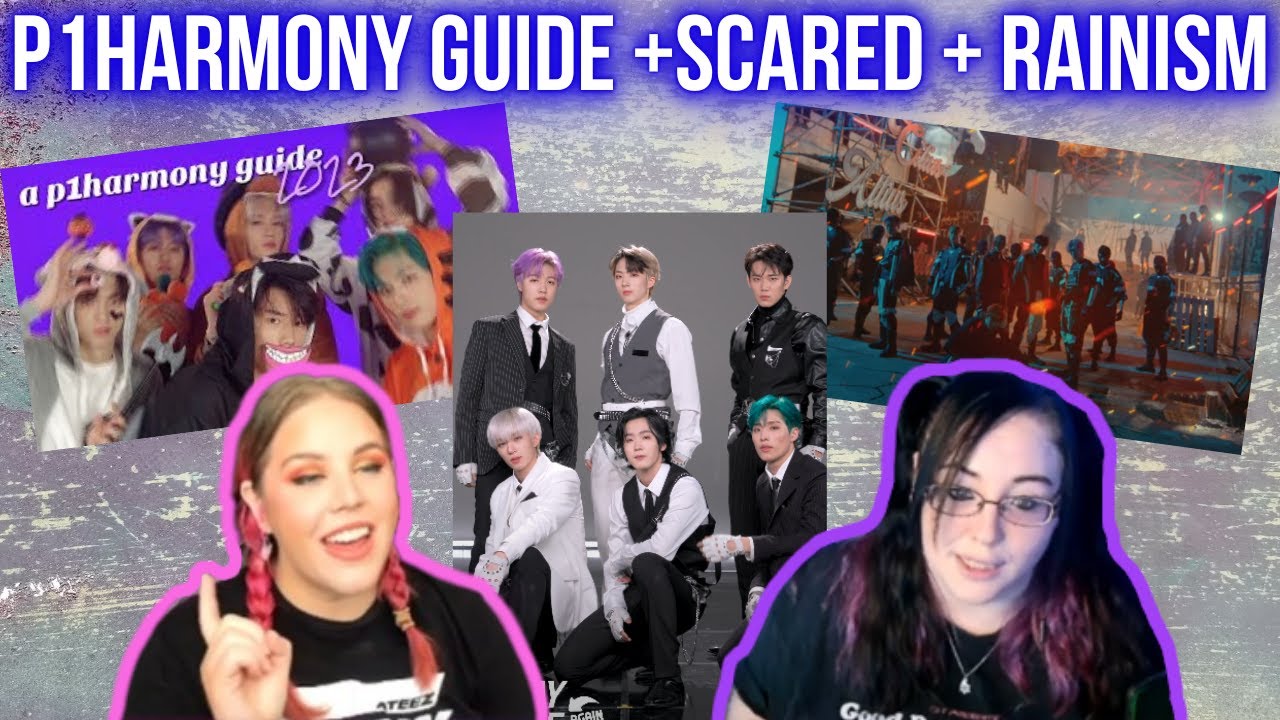 P1Harmony Guide + Scared MV + Rainism Relay | K-Cord Girls React