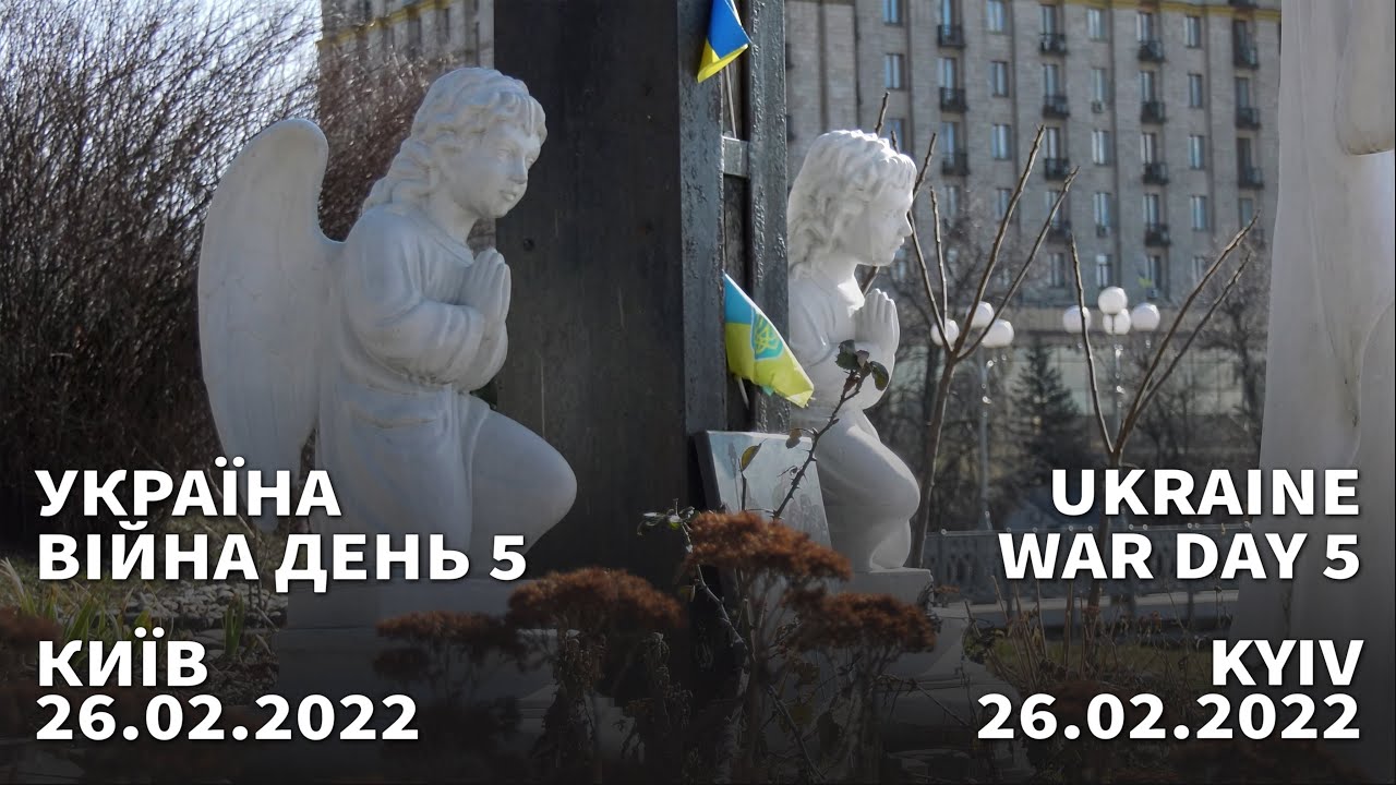 RUSSIA - UKRAINE WAR: KYIV  February 26, 2022