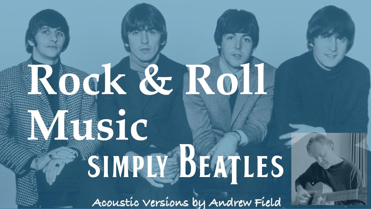 Rock and Roll Music (Beatles)