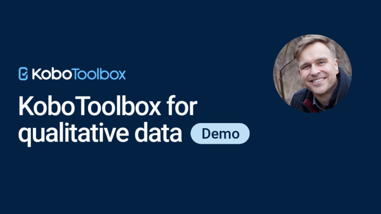 Using KoboToolbox for qualitative data | Feature demo