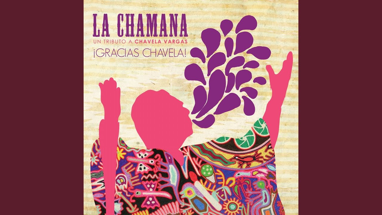 La Chamana