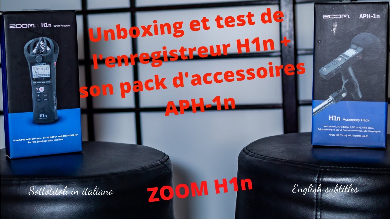 Unboxing & Test du micro ZOOM H1n et son pack d'accessoires APH-1n.