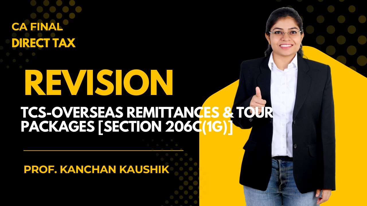 TCS-Overseas Remittances & Tour Packages [Section 206C(1G)]