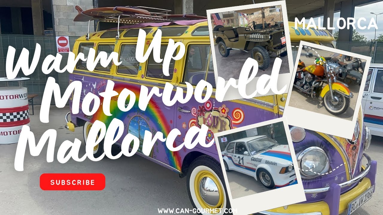 Warm Up 💚 der Motorworld Mallorca: Oldtimer, Sportwagen & Foodtrucks!