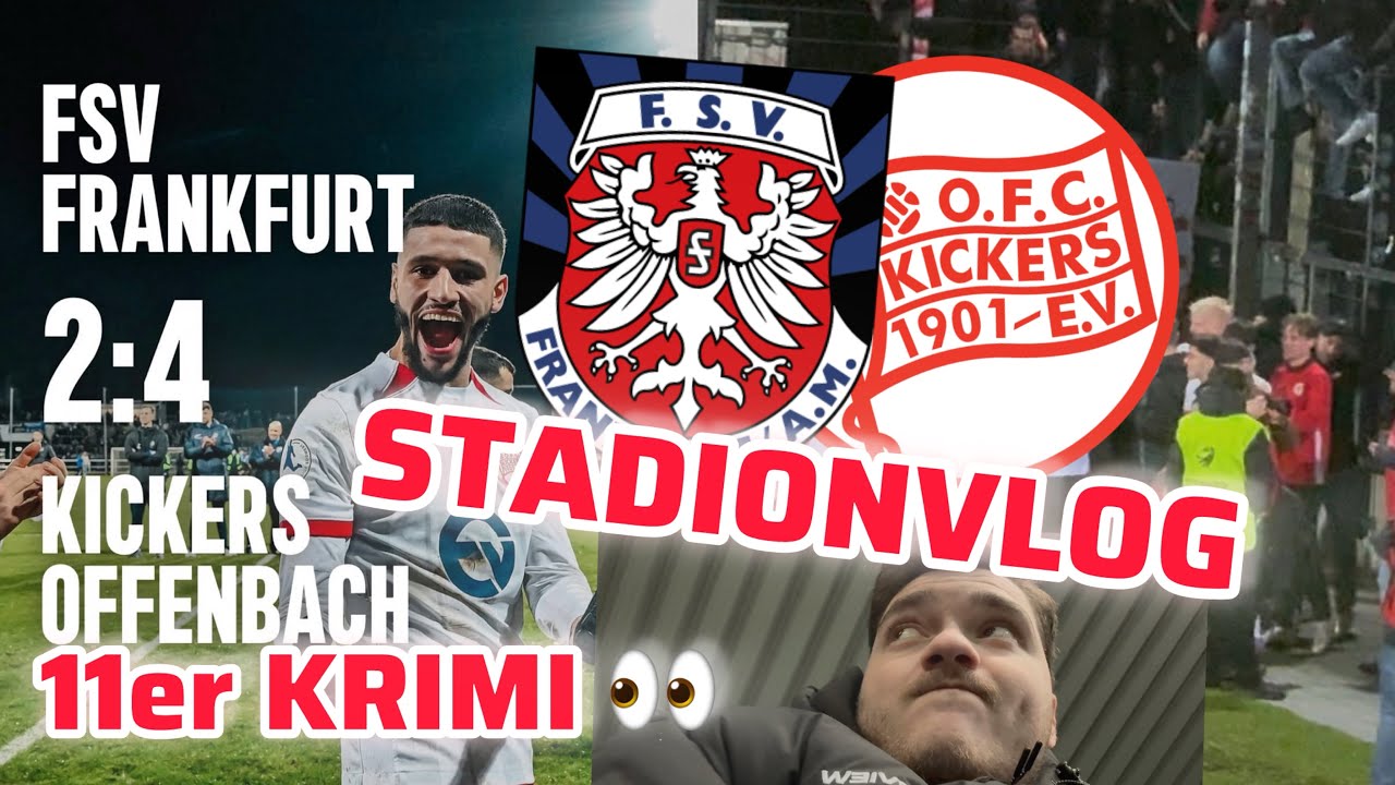 ELFMETERSCHIESSEN KRIMI im HESSENPOKAL DERBY ⚔️🫣 FSV Frankfurt vs Kickers Offenbach Stadionvlog 🔥
