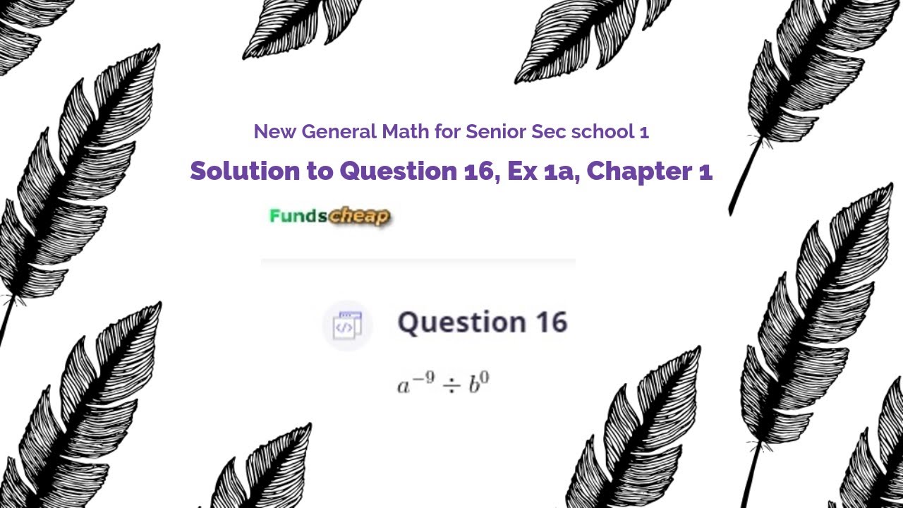 New General Math for Senior Sec school 1 solutions Q16 ex1a