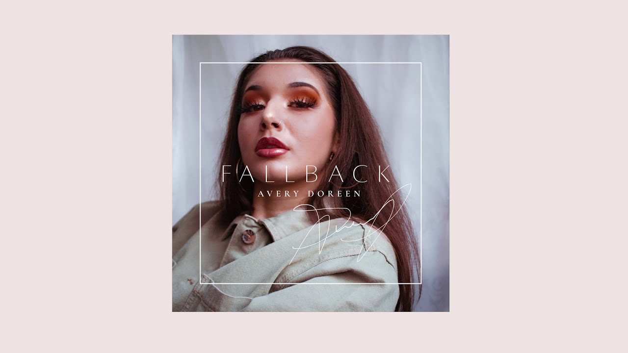 Fallback - Avery Doreen (Official Lyric Video)