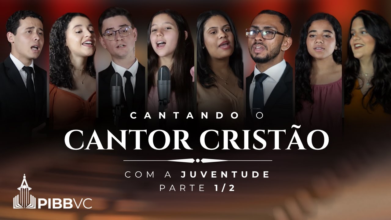 #EP12 - Cantando o Cantor Crist&atilde;o | Juventude PIBBVC (parte 1) - 06/08/2025