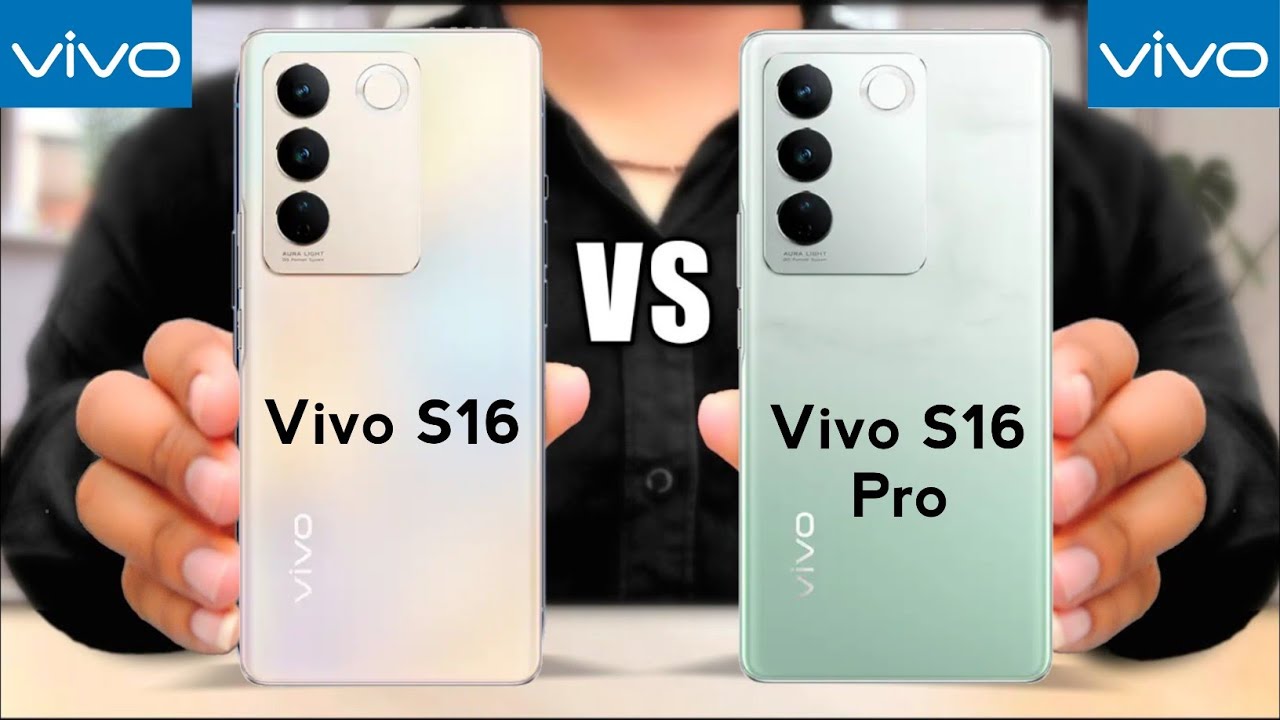 Vivo S16 vs Vivo S16 Pro || Vivo S16 Pro vs Vivo S16