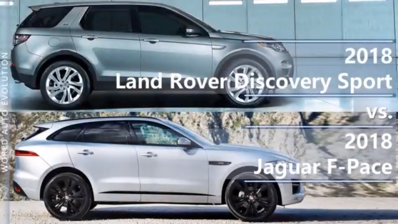 2018 Land Rover Discovery Sport vs 2018 Jaguar F-Pace (technical comparison)