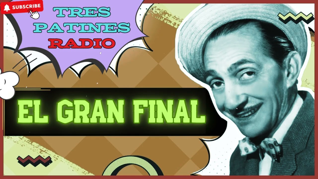 La Tremenda Corte (Episodios V y Final) — Antología Definitiva | Tres Patines Radio