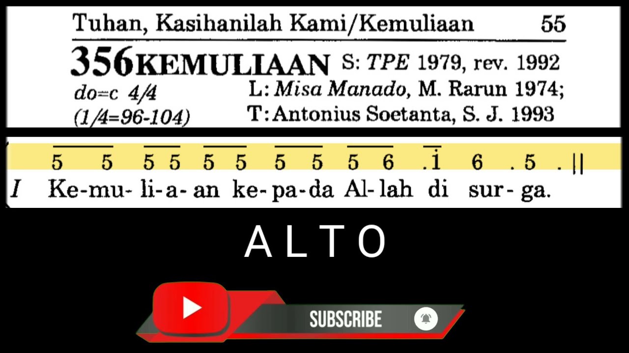 Kemuliaan (PS 356 - ALTO) Misa Manado