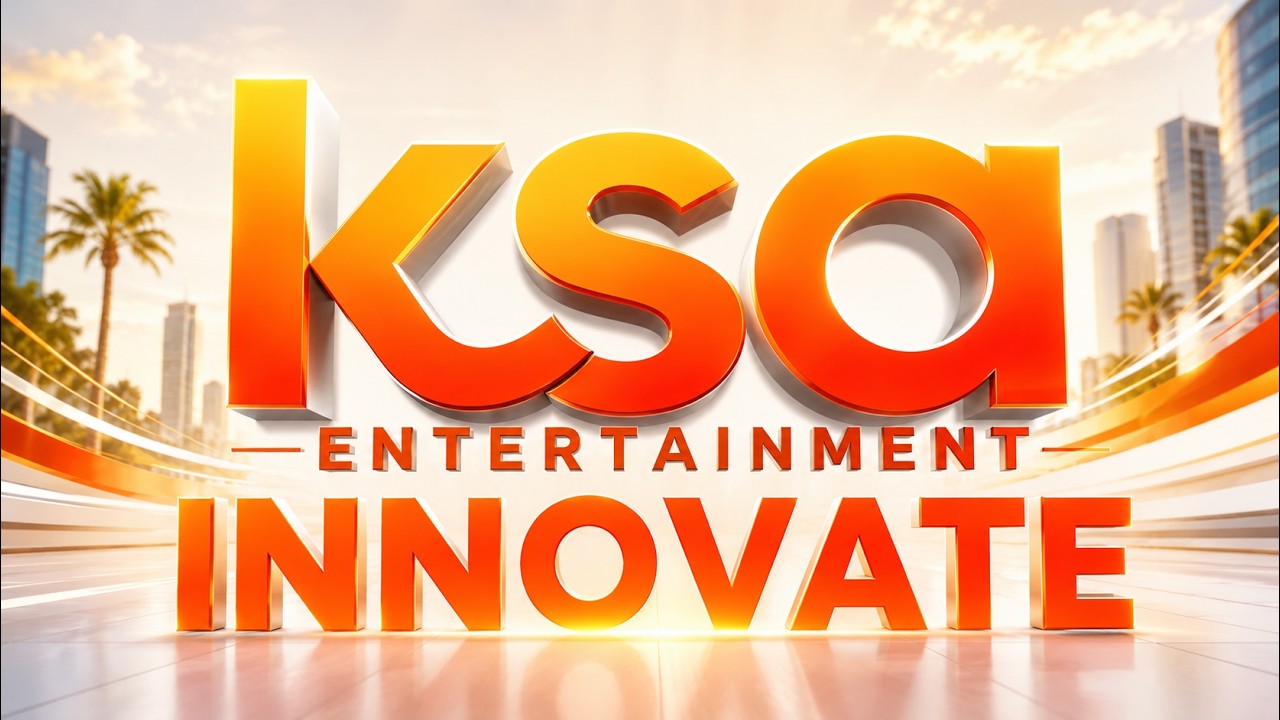 KSA Entertainment 2026